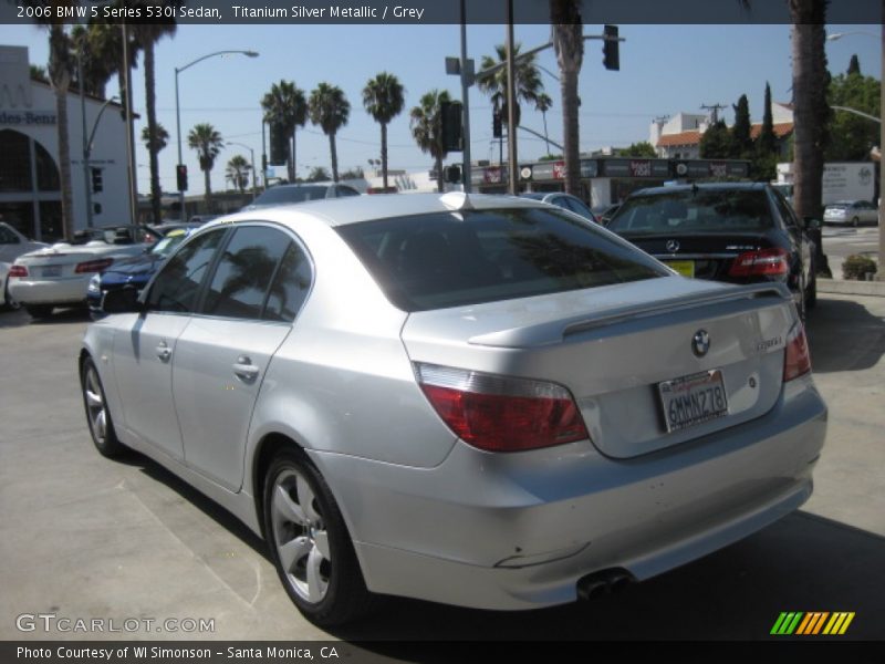 Titanium Silver Metallic / Grey 2006 BMW 5 Series 530i Sedan