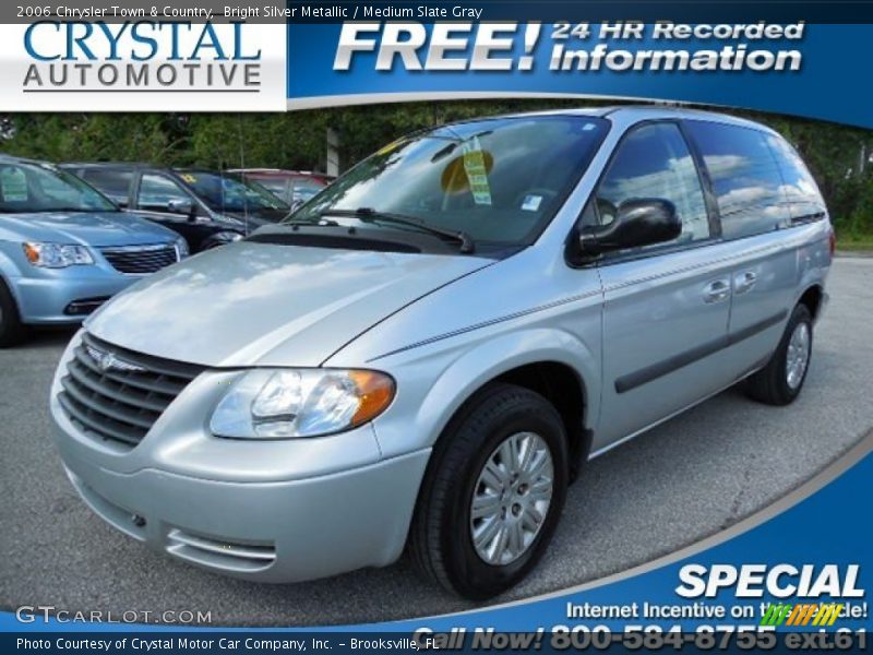 Bright Silver Metallic / Medium Slate Gray 2006 Chrysler Town & Country