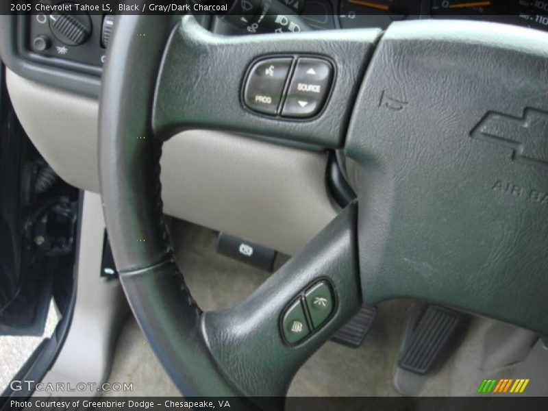 Black / Gray/Dark Charcoal 2005 Chevrolet Tahoe LS