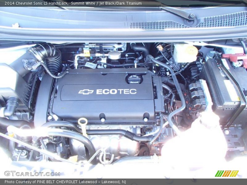  2014 Sonic LS Hatchback Engine - 1.8 Liter DOHC 16-Valve VVT ECOTEC 4 Cylinder