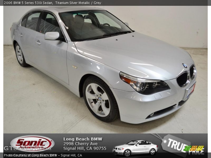 Titanium Silver Metallic / Grey 2006 BMW 5 Series 530i Sedan