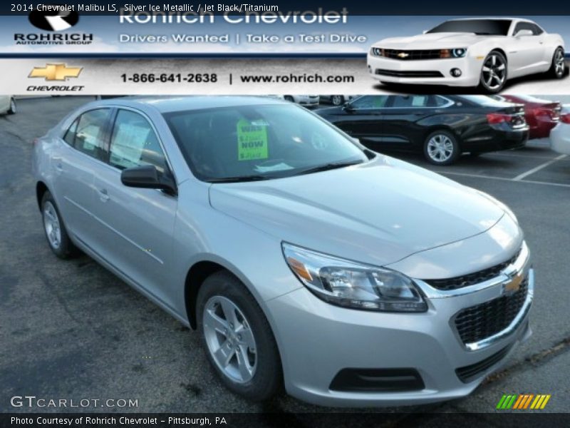 Silver Ice Metallic / Jet Black/Titanium 2014 Chevrolet Malibu LS