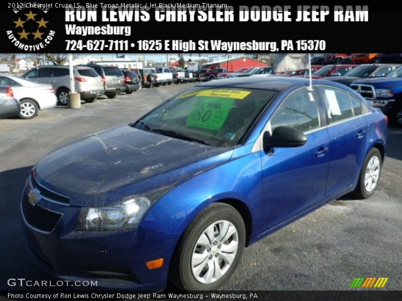 Blue Topaz Metallic / Jet Black/Medium Titanium 2012 Chevrolet Cruze LS