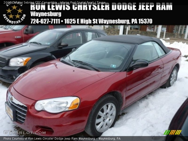 Inferno Red Crystal Pearl / Taupe 2006 Chrysler Sebring GTC Convertible