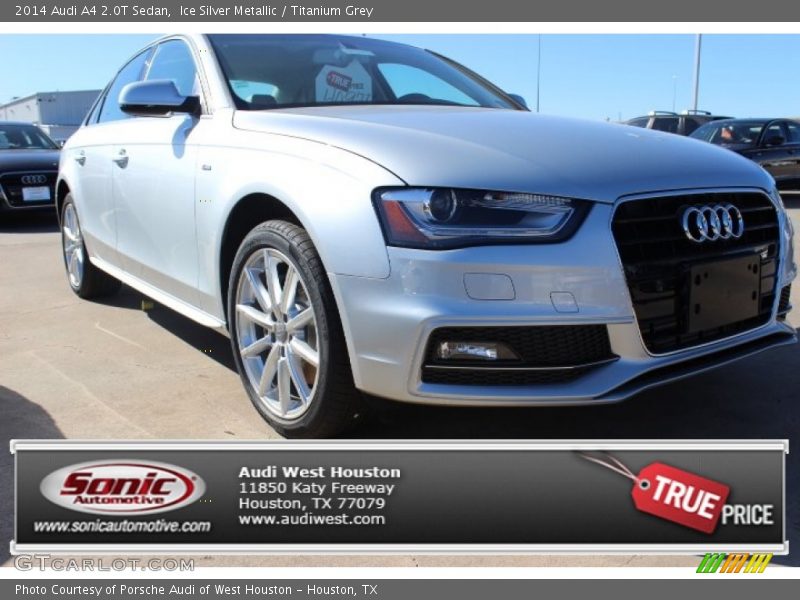 Ice Silver Metallic / Titanium Grey 2014 Audi A4 2.0T Sedan