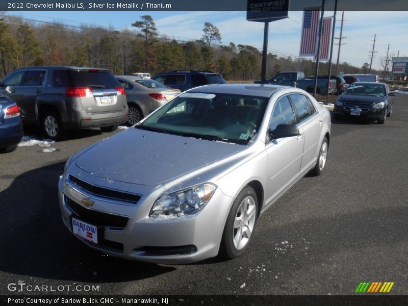 Silver Ice Metallic / Titanium 2012 Chevrolet Malibu LS