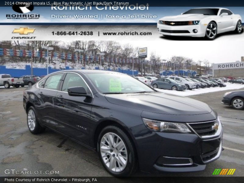 Blue Ray Metallic / Jet Black/Dark Titanium 2014 Chevrolet Impala LS