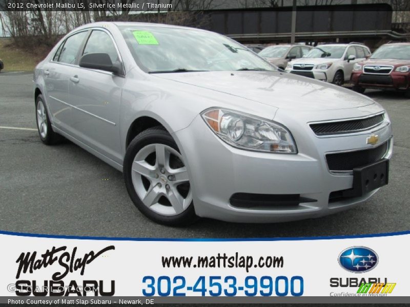 Silver Ice Metallic / Titanium 2012 Chevrolet Malibu LS