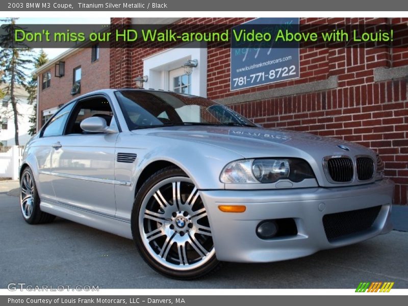 Titanium Silver Metallic / Black 2003 BMW M3 Coupe