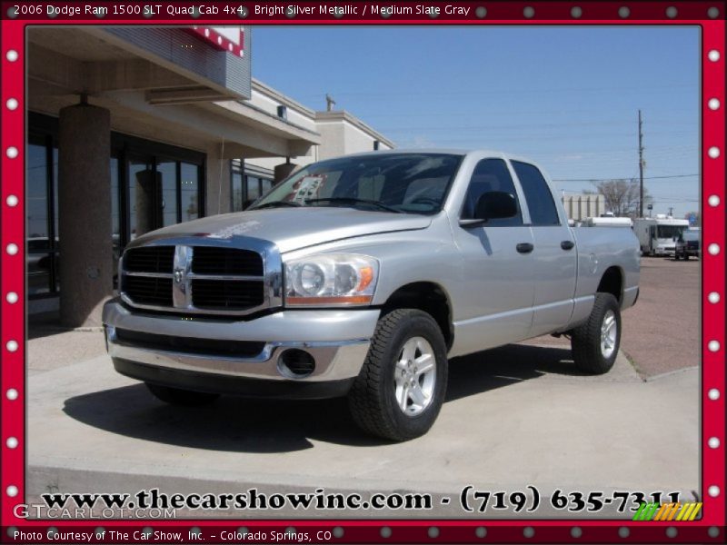 Bright Silver Metallic / Medium Slate Gray 2006 Dodge Ram 1500 SLT Quad Cab 4x4