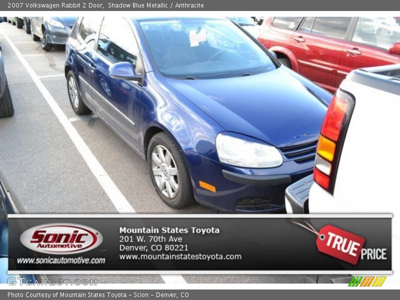 Shadow Blue Metallic / Anthracite 2007 Volkswagen Rabbit 2 Door