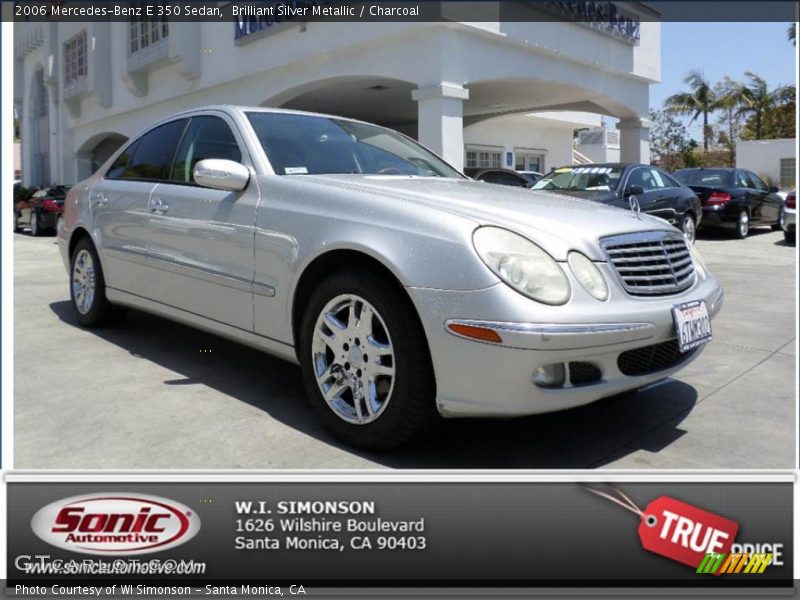 Brilliant Silver Metallic / Charcoal 2006 Mercedes-Benz E 350 Sedan