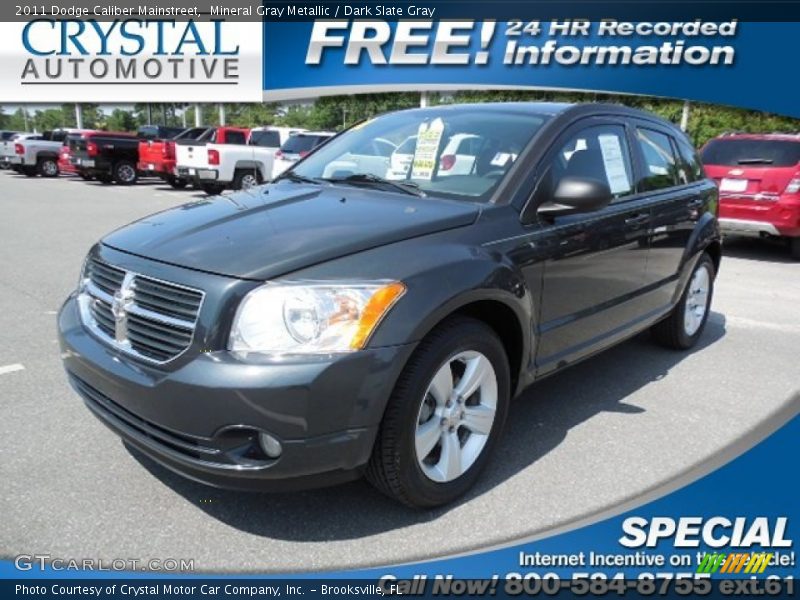 Mineral Gray Metallic / Dark Slate Gray 2011 Dodge Caliber Mainstreet
