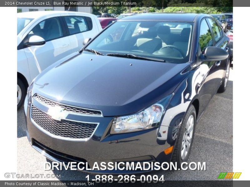 Blue Ray Metallic / Jet Black/Medium Titanium 2014 Chevrolet Cruze LS