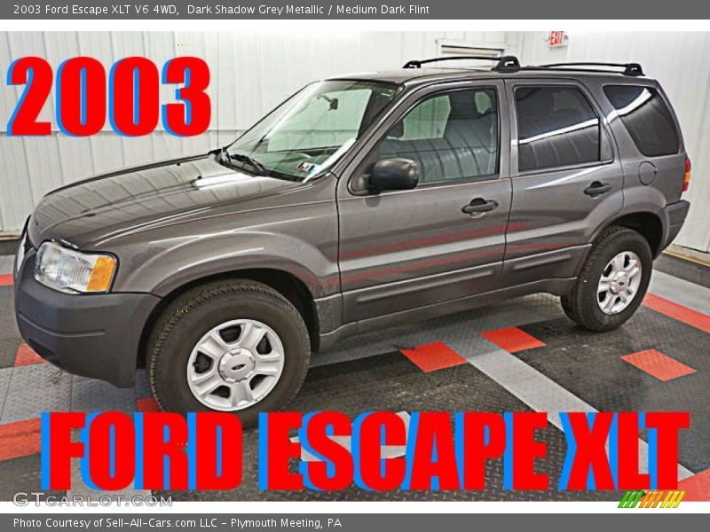 Dark Shadow Grey Metallic / Medium Dark Flint 2003 Ford Escape XLT V6 4WD