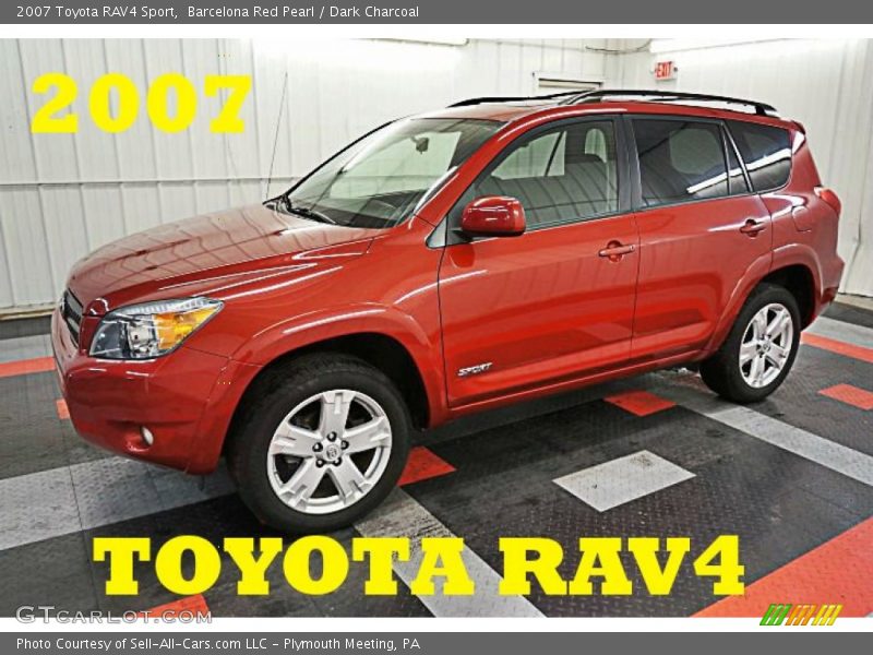 Barcelona Red Pearl / Dark Charcoal 2007 Toyota RAV4 Sport