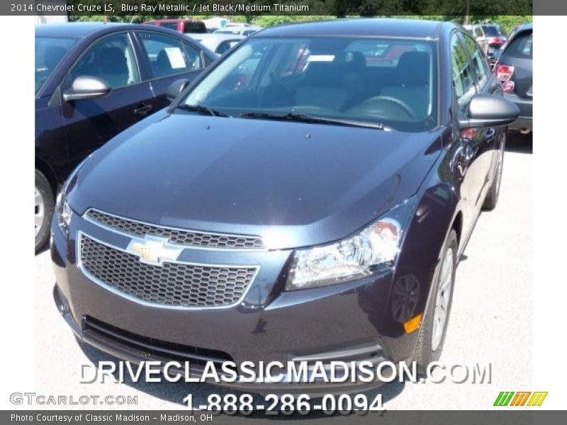 Blue Ray Metallic / Jet Black/Medium Titanium 2014 Chevrolet Cruze LS