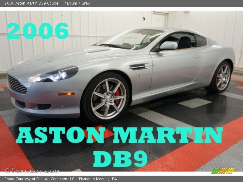 Titanium / Grey 2006 Aston Martin DB9 Coupe