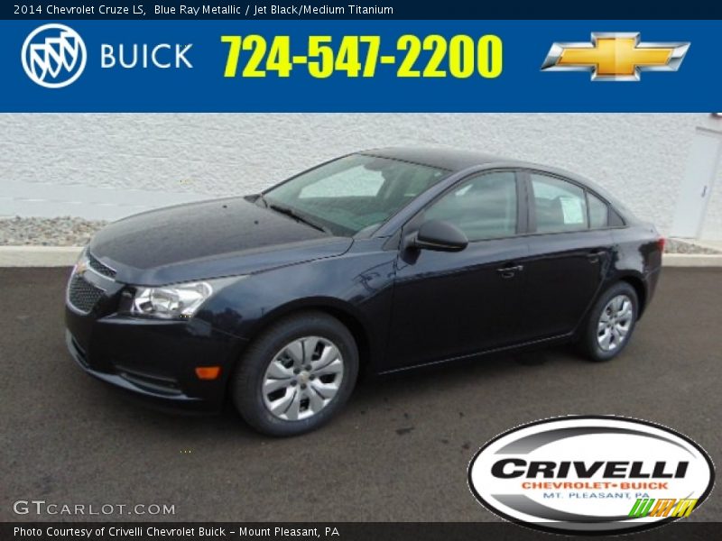 Blue Ray Metallic / Jet Black/Medium Titanium 2014 Chevrolet Cruze LS