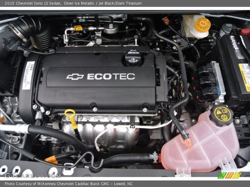  2015 Sonic LS Sedan Engine - 1.8 Liter DOHC 16-Valve VVT ECOTEC 4 Cylinder