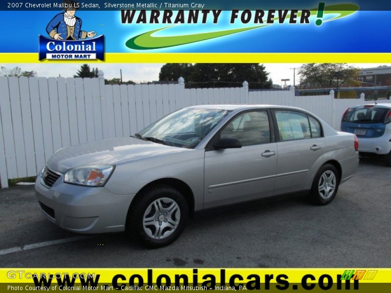 Silverstone Metallic / Titanium Gray 2007 Chevrolet Malibu LS Sedan