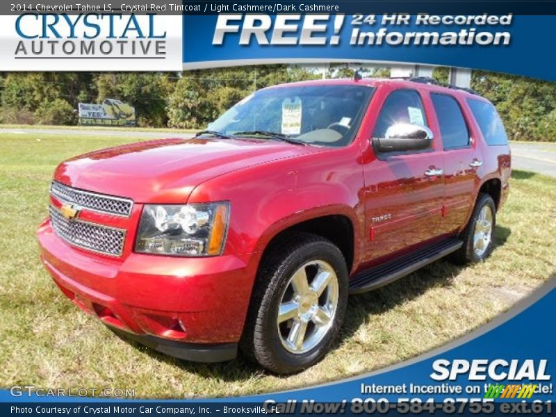 Crystal Red Tintcoat / Light Cashmere/Dark Cashmere 2014 Chevrolet Tahoe LS