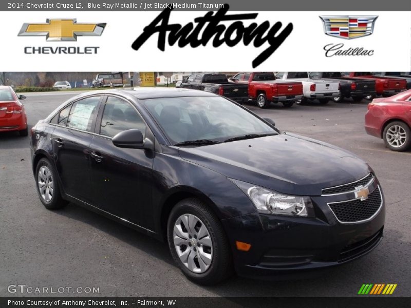 Blue Ray Metallic / Jet Black/Medium Titanium 2014 Chevrolet Cruze LS