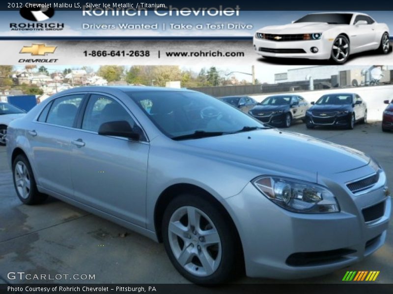 Silver Ice Metallic / Titanium 2012 Chevrolet Malibu LS