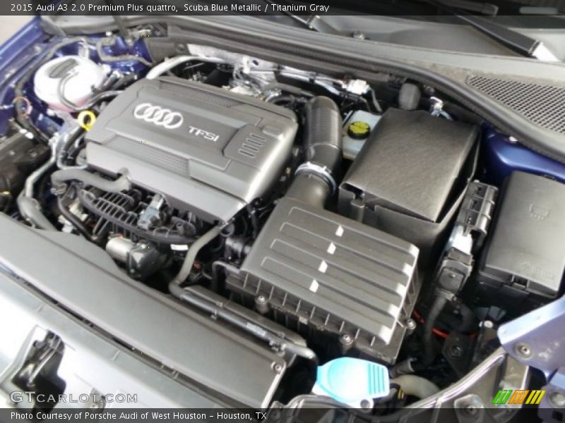  2015 A3 2.0 Premium Plus quattro Engine - 2.0 Liter Turbocharged/TFSI DOHC 16-Valve VVT 4 Cylinder