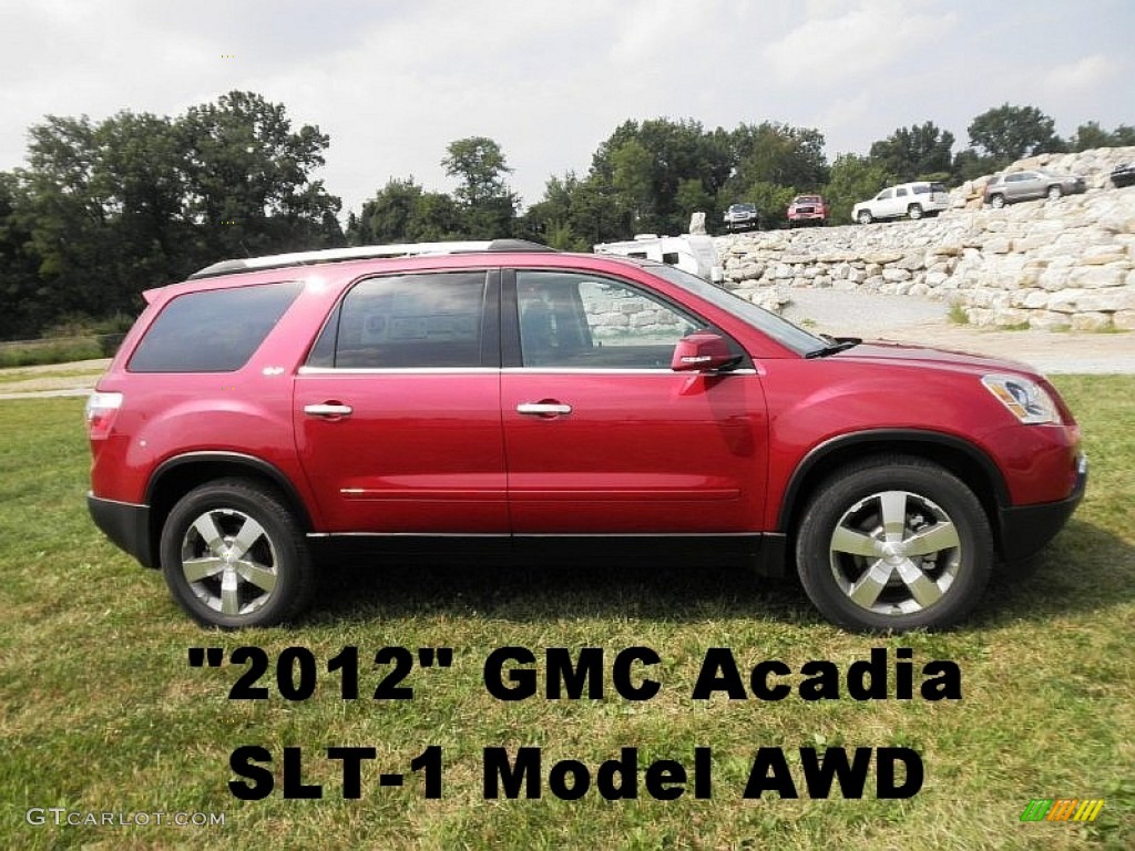 2012 Acadia SLT AWD - Crystal Red Tintcoat / Ebony photo #1