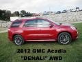 Crystal Red Tintcoat - Acadia Denali AWD Photo No. 1