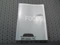 2006 Ford Focus ZX4 SE Sedan Books/Manuals