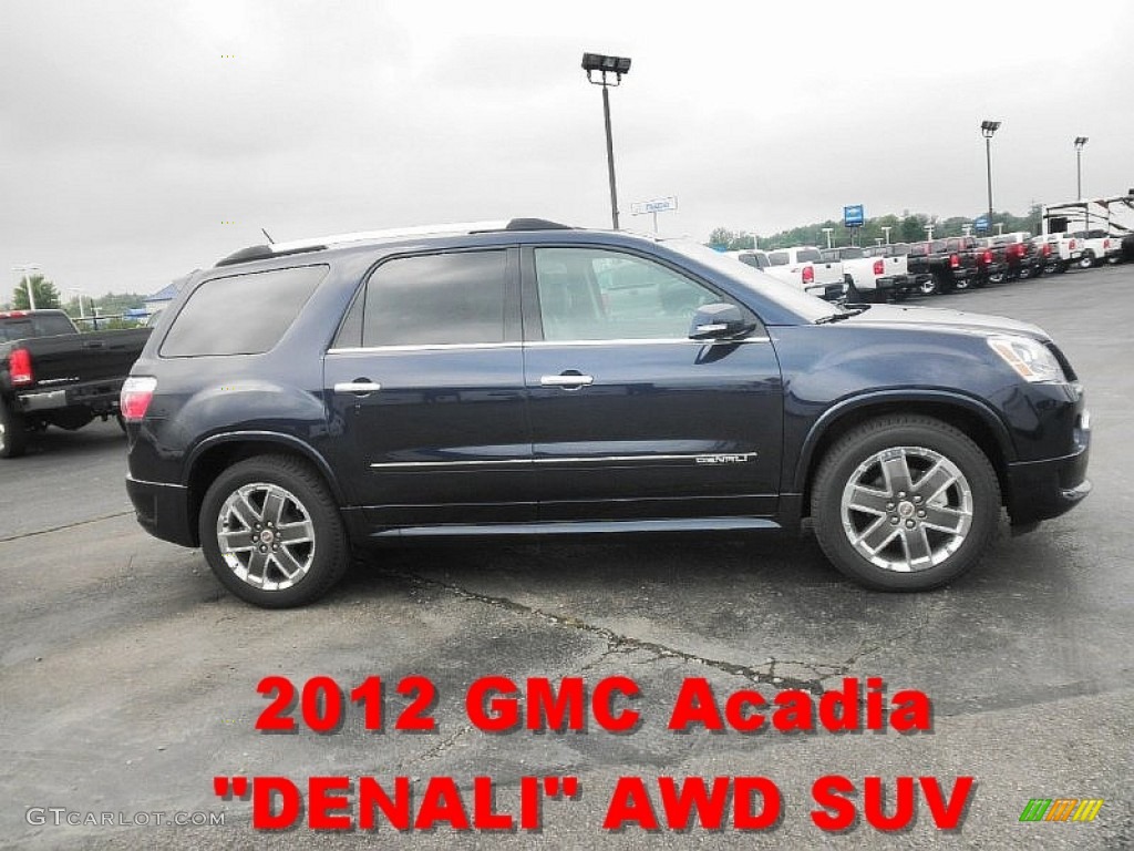 2012 Acadia Denali AWD - Deep Blue Metallic / Ebony photo #1