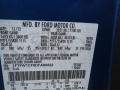 SZ: Blue Flame Metallic 2013 Ford F150 FX2 SuperCrew Color Code