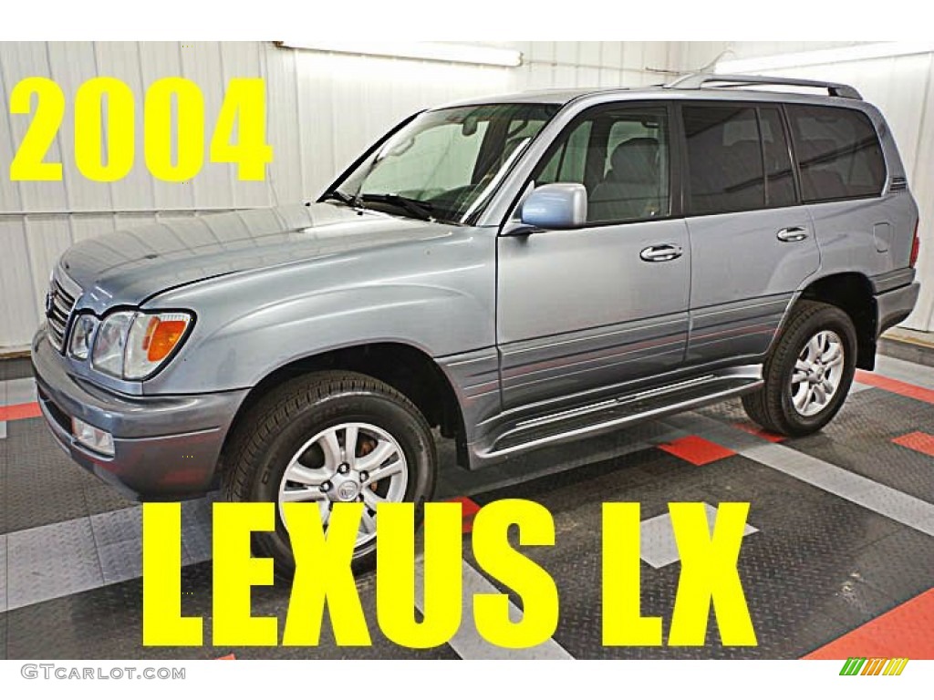 2004 LX 470 - Blue Vapor Metallic / Gray photo #1